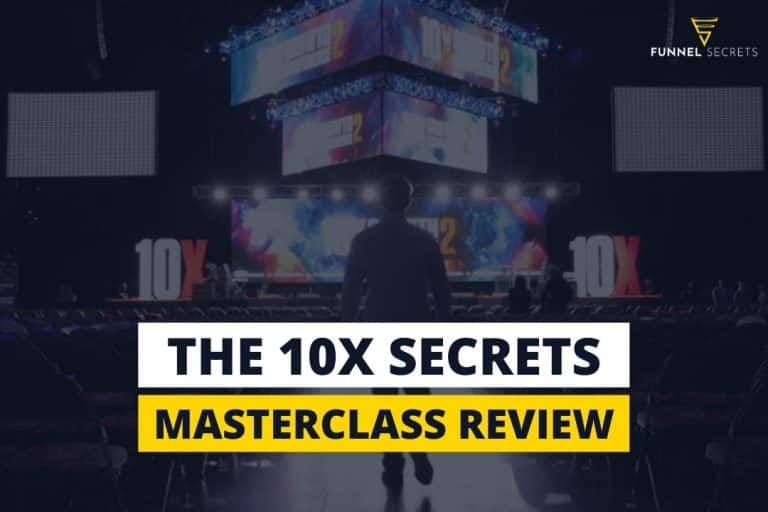 10x Secrets Masterclass Review by Russell Brunson