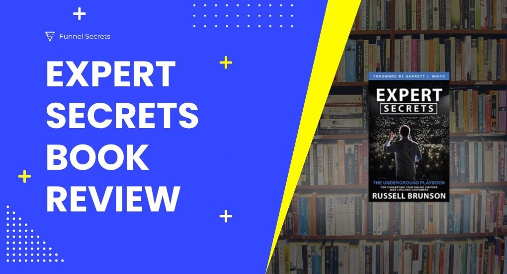 Expert Secrets review by Russell Brunson